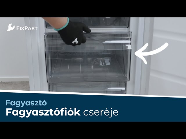 Hogyan cserélje ki a fagyasztófiókot? - FixPart