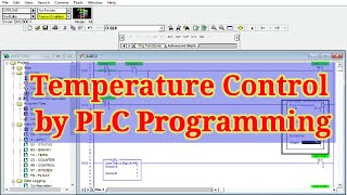 Temperature control by plc | PLC training | how to control Temperature | plc ladder diagram | plc