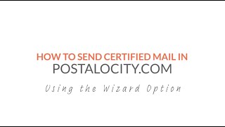How to Create a Certified Mail Piece in Postalocity