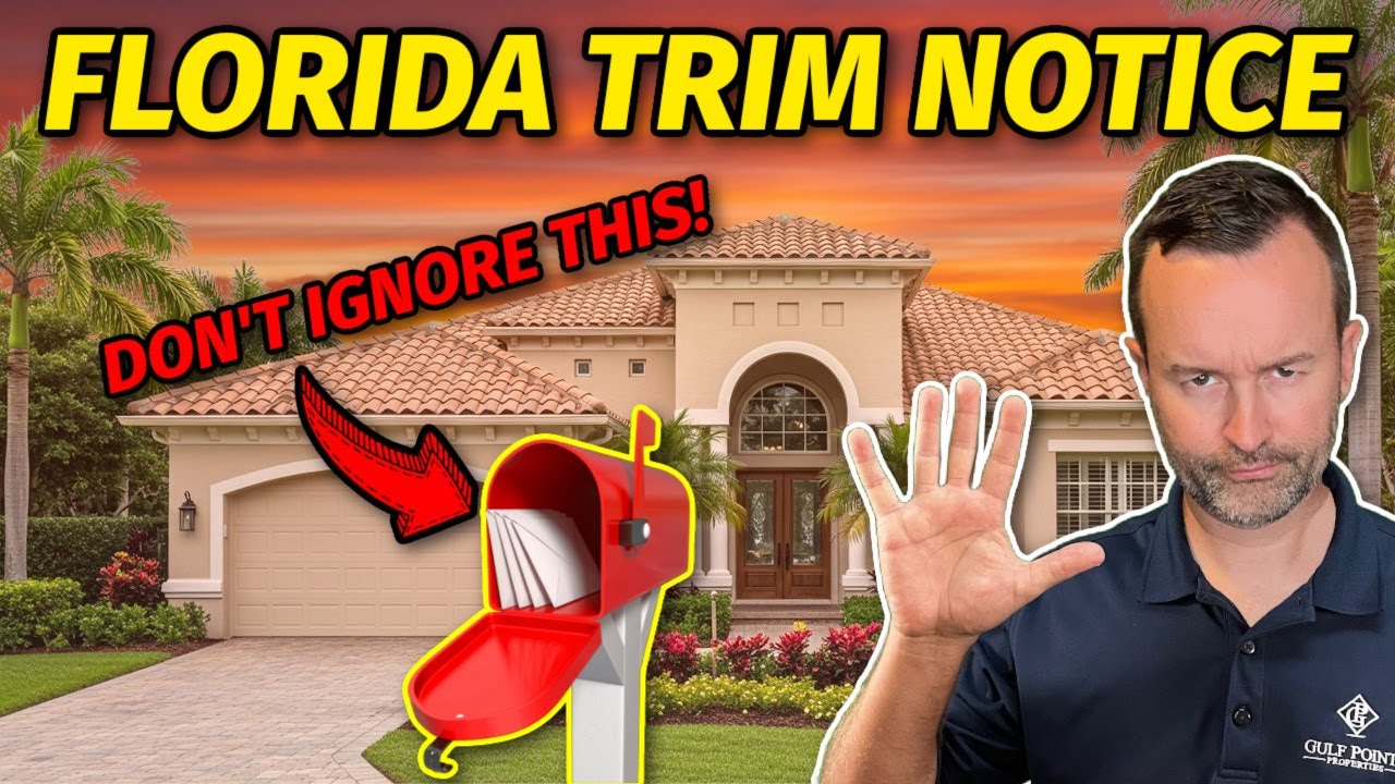 Florida Property Taxes? TRIM Notice Explained Simply