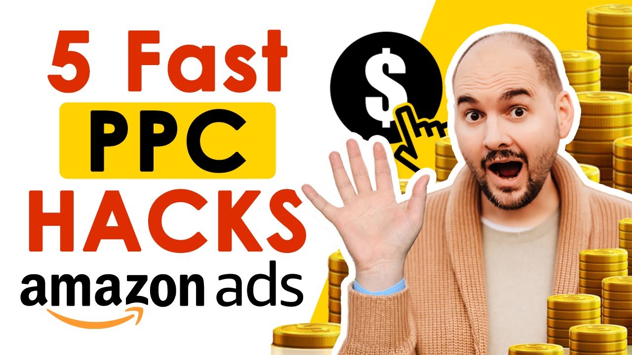 5 Fast PPC Hacks - Amazon Ads - YouTube