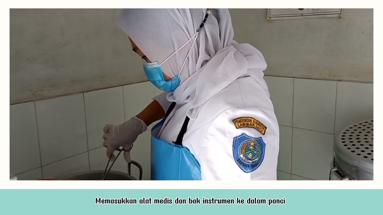 Sterilisasi Alat Medis Menggunakan Metode Alternatif Merebus Puskesmas Labuhan Bilik