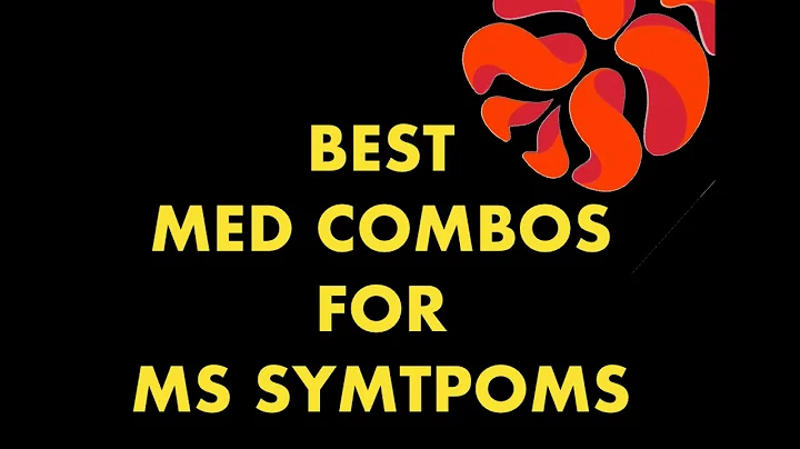 Best Medications For MS Symptoms, Part II: Drug Combinations!