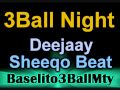 DJ Sheeqo Beat - 3Ball Night (3BallMTY! 2010)