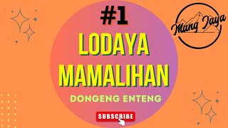 @MangJayaOfficial - Lodaya Mamalihan, Bagian 1, Dongeng Enteng Carita Sunda Mang Jaya