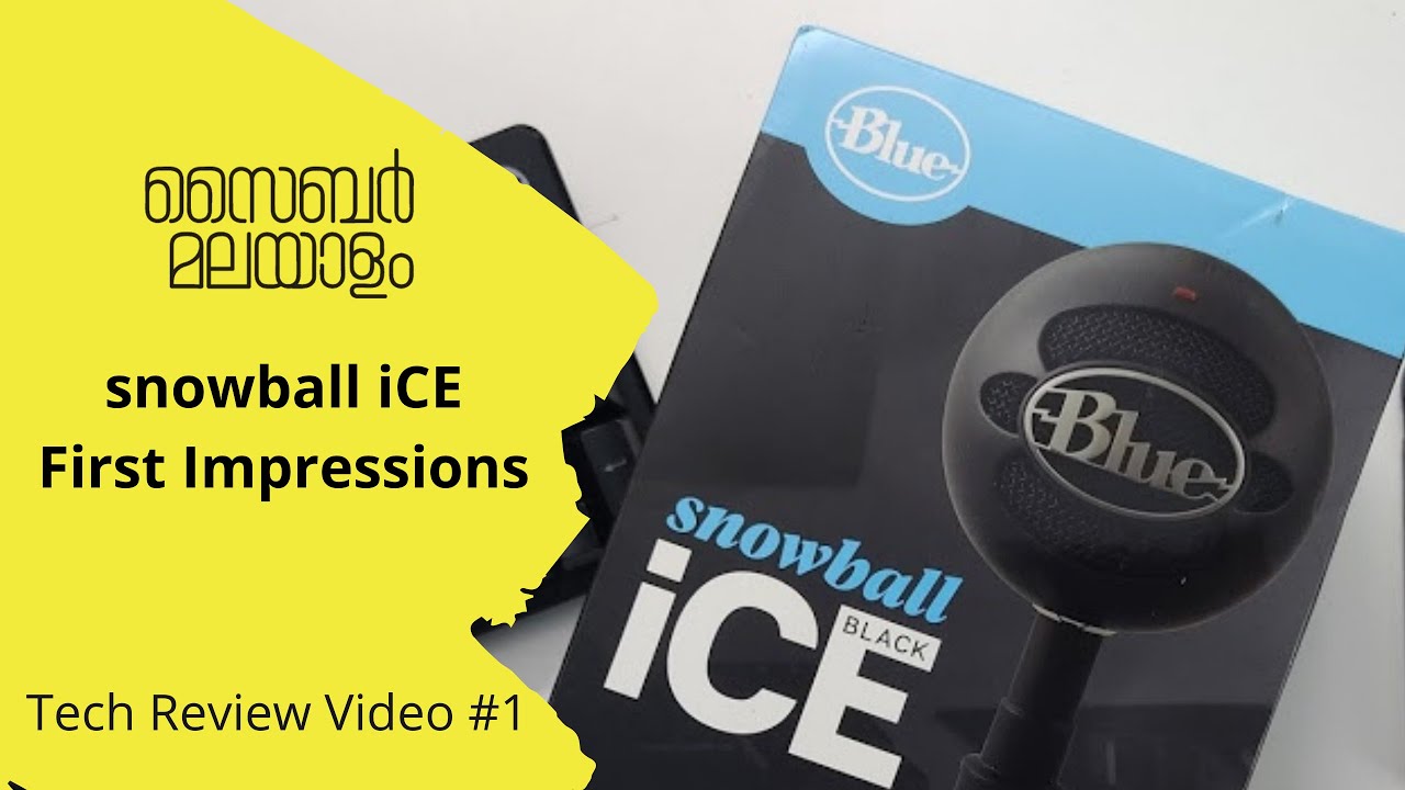 Blue Snowball iCE Review in Malayalam YouTube