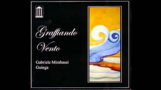 Gabriele Mirabassi & Guinga - Rasgando Seda