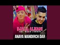 Anaya Mandirch Dar Feat Madjid L Infinity 