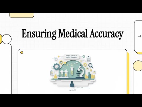 018 Ensuring Medical Accuracy