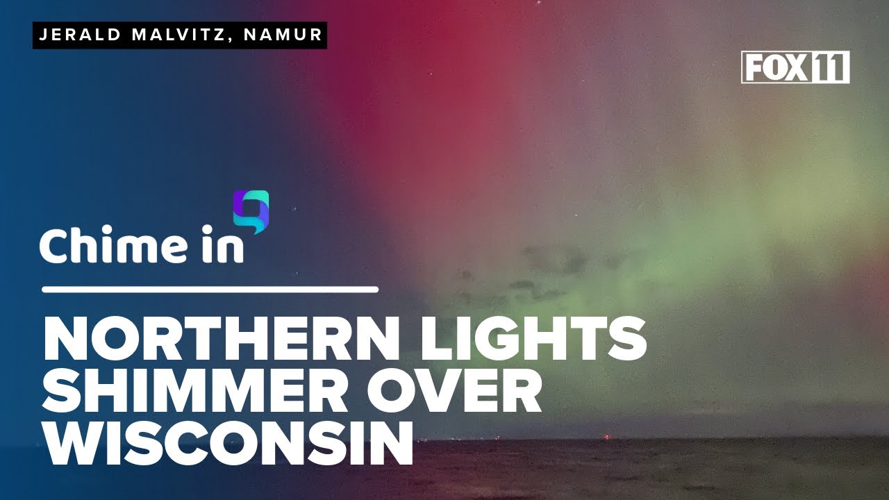 Viewer photos of aurora borealis in Northeast Wisconsin; northern