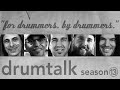 drumtalk - trailer [season 13]