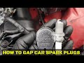 How to gap spark plugs