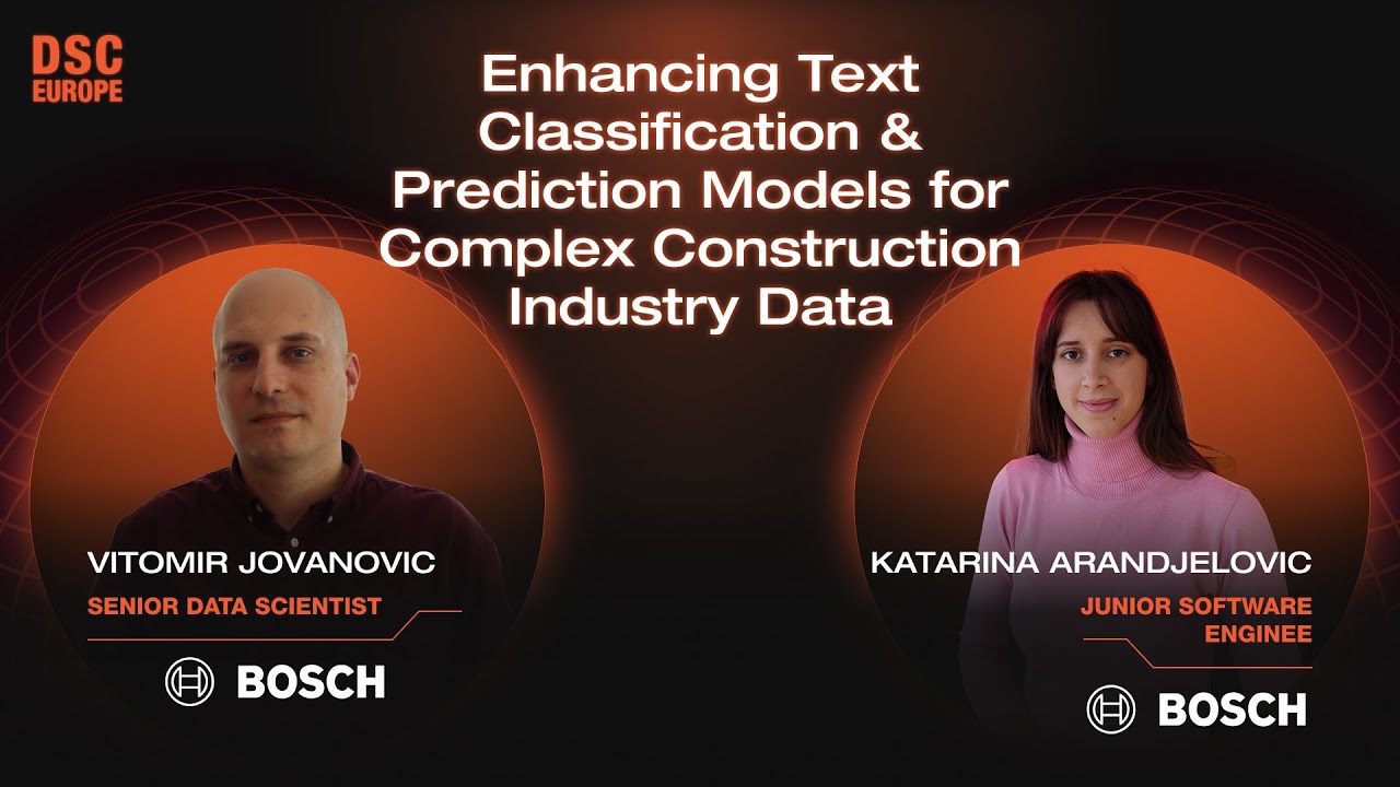 Optimizing Text Classification in Construction Data | V. Jovanovic & K. Arandjelovic | DSCEurope 23