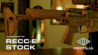 Introducing the RECC·E™ Carbine Stock from Reptilia