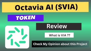 What is Octavia AI (VIA) Coin | Review About VIA Token