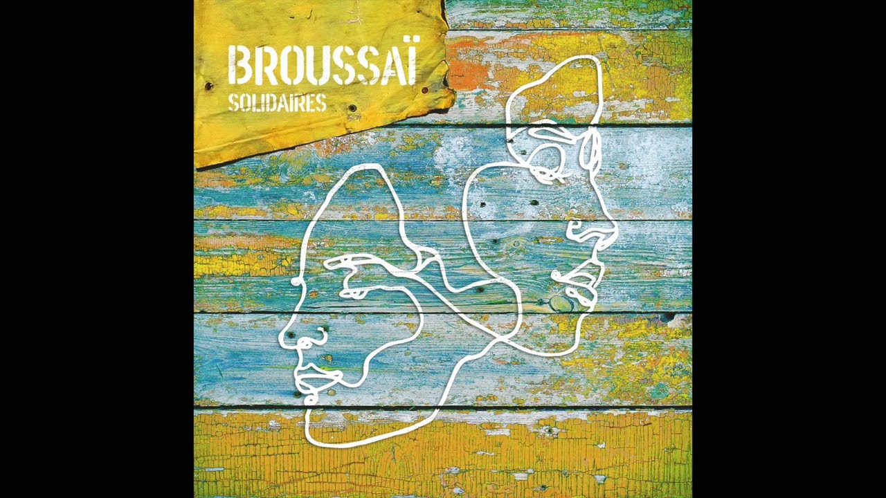 Watch BROUSSAÏ - Raggamuffin - Album "Solidaires" (2023) on YouTube Watch BROUSSAÏ - Raggamuffin - Album "Solidaires" (2023) on YouTube