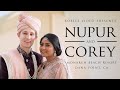 Nupur Kantamneni& Corey Stein - Cinematic Wedding Day Highlight (Jewish & Sikh)