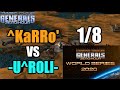 WORLD SERIES 2020 | ^KaRRo` vs -U^ROLI- | 1/8