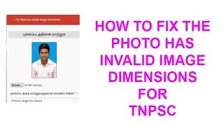 How to solve The photo image invalid dimensions for TNPSC screenshot 3