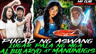 PUGAD NG ASWANG LUGAR PALA NG MGA ALBULARYO AT MANUNUGIS Kwentong Aswang True Story