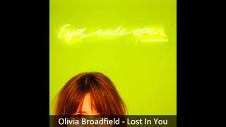 Watch Olivia Broadfield Lost In You video