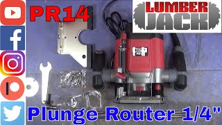 Lumber Jack Plunge Router PR14/PR12 Review 1/4" - Quarter of an Inch