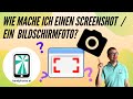 Wie erstelle ich einen Screenshot / ein Bildschirmfoto?