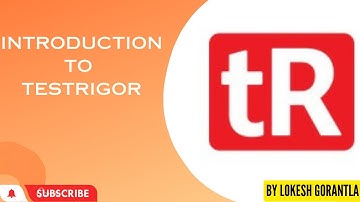 Part 1: Introduction to TestRigor | Best For Manual QA