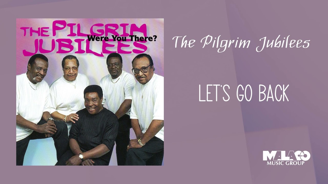 The Pilgrim Jubilees - Let's Go Back auf YouTube ansehen The Pilgrim Jubilees - Let's Go Back auf YouTube ansehen