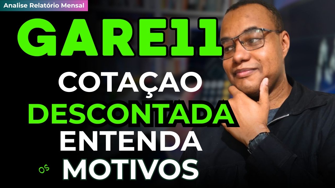 Gare11 Qual o motivo da recente Queda da Cotação do Fundo???