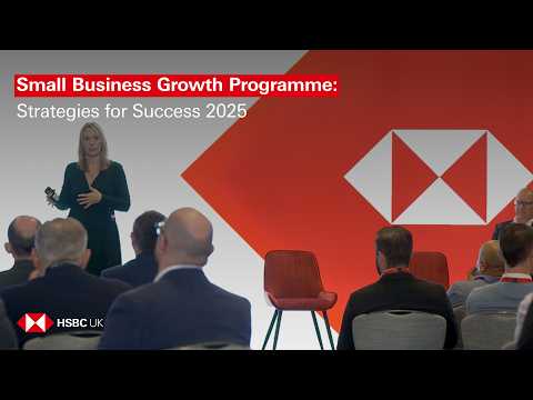 HSBC UK | Strategies for Success 2025 - Highlights
