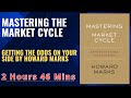 MASTERING THE MARKET CYCLE GETTING THE ODDS ON YOUR SIDE By HOWARD MARKS #BookSummary