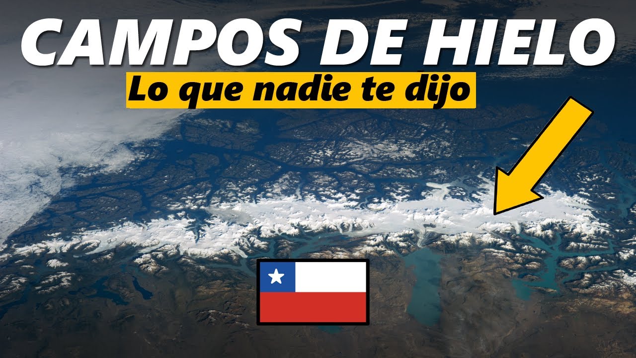 Las implicancias de Campos de Hielo , en la historia de Chile y América ...