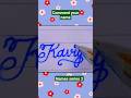 "Kaviya" most satisfying cursive | handwriting #basicwriting #caligraphy#nelson #india #trending #uk