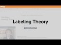 Labeling Theory | Sociology | Chegg Tutors