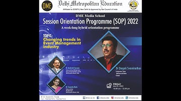 Session Orientation Programme - SOP 2022 - Changing trends in Event Management Industry