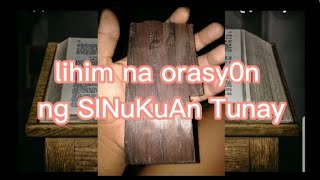 ORASYON ng tunay na SINUKUAN kahoy🙏🙏🙏🙏🙏