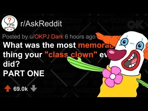 best-class-clown-reddit-stories-(r/askreddit)