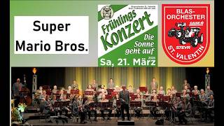 Blasorchester St. Valentin - Super Mario Bros. - Koji Kondo - Arr.  Takashi Hoshide