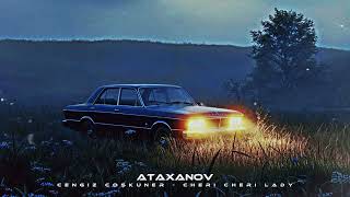 Cengiz Coşkuner - Cheri Cheri Lady Ultra Slowed