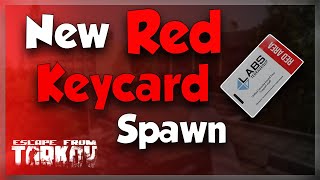 New Red Keycard Spawn - How To Find The Most Valuable Item -Escape From Tarkov