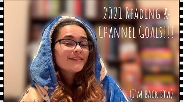 2021 Reading & Channel Goals!!!