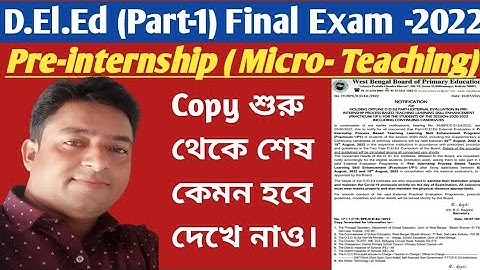 D.el.ed (Part-1) How to make Pre-internship Copy " A-Z " Information./ Final Exam