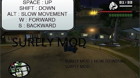 How to install SURFLY MOD IN GTA SA + GAMEPLAY WITH SURFLY MOD