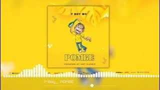 p boy mc_-Pombe ( audio)