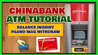 Chinabank Atm Balance Inquiry And Withdrawal How To Inquire Balance And Withdraw Chinabank Atm