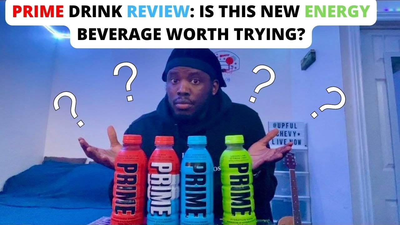 Prime Drink Review Is This New Energy Beverage Worth Trying? (KSI