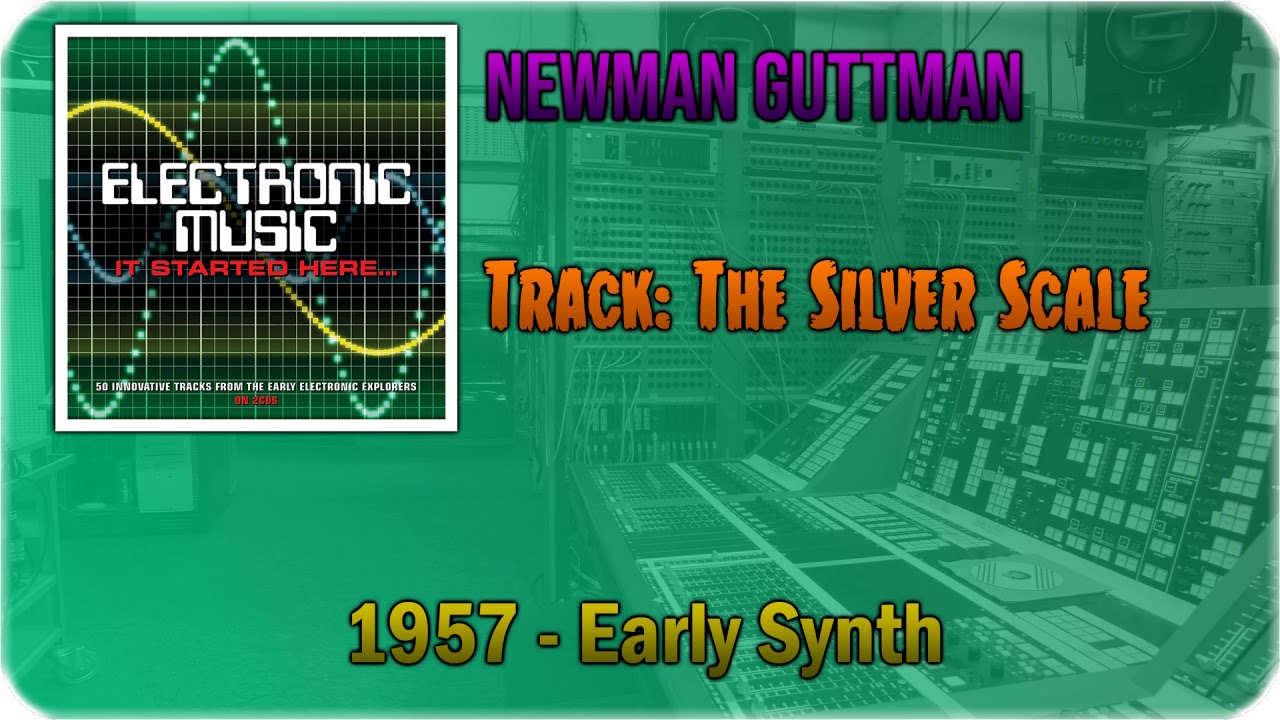 ♓️ Newman Guttman - The Silver Scale [1957] ♓️
