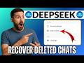 How to Recover Deleted Chats on Deepseek (2026)