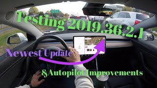 Tesla Autopilot | Testing the Newest Update 2019.36.2.1 | Model 3